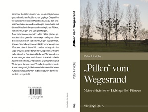 "Pillen" vom Wegesrand